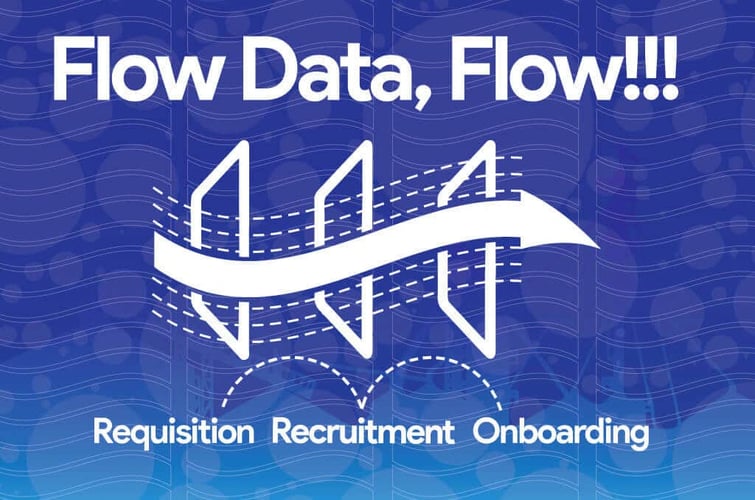 Flow Data, Flow! The Secret to Seamless Recruitment and Onboarding