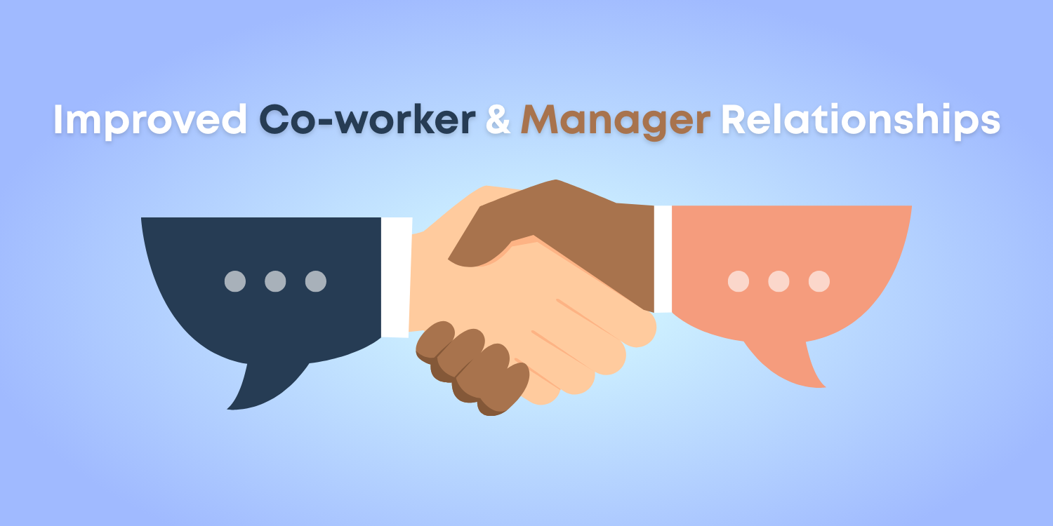 Improved-Co-worker-Manager-Relationships