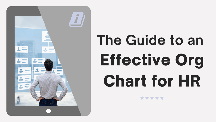 The Guide to an Effective Org Chart for HR