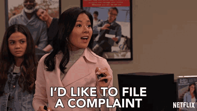 id-like-to-file-a-complaint-i-have-a-complaint